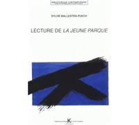Lecture de La Jeune Parque - Sylvie Ballestra-Puech - Klincksieck - broché - Livre