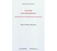 Lecture des perversions - Histoire de leur appropriation médicale