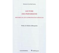Lecture des perversions - Histoire de leur appropriation médicale