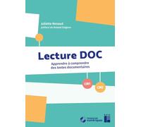 Lecture DOC CM1 - CM2 (+ ressources numériques): Apprendre à comprendre des textes documentaires