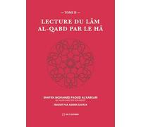 Lecture du Lâm al-Qabd par le Hâ