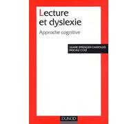 Lecture et dyslexie : Approche cognitive