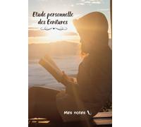 Lecture et étude personnelle des Ecritures. Mes notes.: Carnet de notes pour l'étude de la Bible des Témoins de Jéhovah. Jw notes.