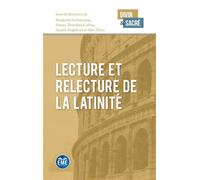 Lecture et relecture de la latinité - Baudouin Decharneux - Eme Et Intercommunications - broché - Essai
