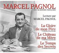 Lecture intégrale par marcel pagnol La gloire de mon père • le château de ma mère • le temps des s - Marcel Pagnol - Frémeaux & Associés - Coffret - Textes lus