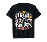 Lecture Je lis après l'heure du coucher T-Shirt