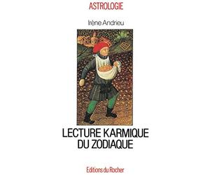 Lecture karmique du zodiaque