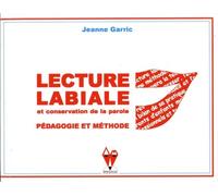 Lecture Labiale Et Conservation De La Parole - Pédagogie Et Méthode