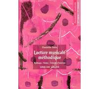 Lecture musicale méthodique. Rythmes - Notes - Extraits d'oeuvres. Cycle 2 - Niveau 1