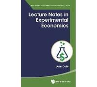Lecture Notes In Experimental Economics