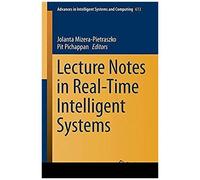 Lecture Notes In Real-Time Intelligent Systems
