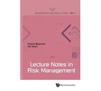 Lecture Notes in Risk Management