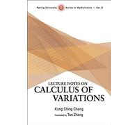 Lecture Notes On Calculus Of Variations