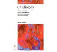 Lecture Notes on Cardiology, Lecture Notes Huon H. Gray, Iain A. Simpson, John M. Morgan, Keith D. Dawkins (Auteur)