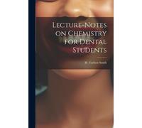 Lecture-Notes On Chemistry For Dental Students
