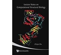 Lecture Notes On Computational Structural Biology