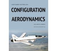 Lecture Notes on Configuration Aerodynamics