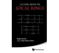 Lecture Notes On Local Rings