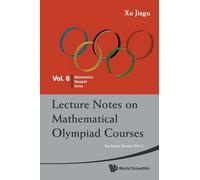 Lecture Notes On Mathematical Olympiad Courses: For Junior Section - Volume 2