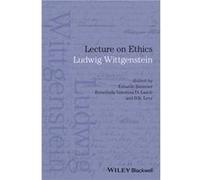 Lecture on Ethics by Ludwig Philosopher Wittgenstein Ludwig Philosopher Wittgenstein (Auteur)