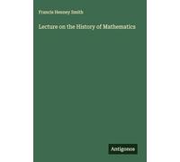 Lecture on the History of Mathematics