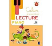 Lecture Piano CE1 - Cahier d'exercices - programmes 2025 Géraldine Mat (Auteur)