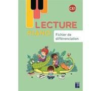 Lecture Piano CE1 - Fichier de différenciation Sandrine Monnier-Murariu (Contributions), Géraldine Mat (Auteur)