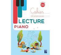 Lecture piano CE2 - Cahier d'exercices - Sandrine Monnier-Murariu - Retz Eds - broché - Scolaire / Universitaire