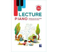 Lecture Piano Ce2 - Manuel - Méthode Pour Lire Avec Fluidité Et Comprendre Les Texte