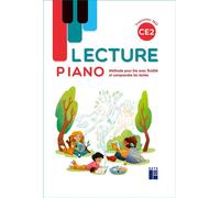 Lecture piano CE2 - Manuel - Méthode pour lire avec fluidité et comprendre les textes - Sandrine Monnier-Murariu - Retz Eds - broché - Scolaire / Universitaire
