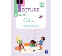 Lecture Piano CP - Cahier d'écriture (programmes 2025)