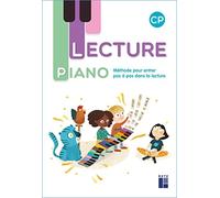 Lecture Piano CP: Manuel de l'élève