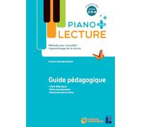 Lecture Piano + - Guide pédagogique - Remédiation CE-CM, ULIS, SEGPA, RASED, UPE2A