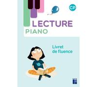 Lecture Piano- Livret de Fluence CP - Sandrine Monnier-Murariu - Retz Eds - broché - Scolaire / Universitaire
