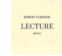 Lecture Poèmes - Robert Sabatier - Albin Michel - broché - Poésie