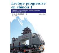 Lecture progressive en chinois 1 Sélection de nouvelles chinoises abrégees, Niveau 1000 mots, Edition bilingue chinois-français - Shi Ji - Sinolingua Editions - broché - Méthode de langue