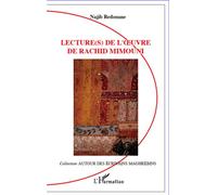 Lecture(s) de l'oeuvre de Rachid Mimouni - Najib Redouane - L'harmattan - broché - Essai