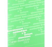 Lecture silencieuse, CE2. Cahier d'exercices