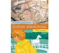 Lecture silencieuse, CM1 (16 dossiers documentaires, un conte)