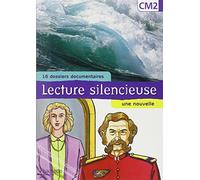 Lecture silencieuse CM2 – 16 dossiers documentaires, une nouvelle – Hachette Pratique
