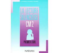 Lecture silencieuse et active, CM2. Elève, 1er livre, fichier bleu clair