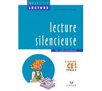 Objectif Lecture - Lecture silencieuse CE1
