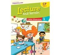 Collectif – Lecture tout terrain CP – Cahier d'exercices 1 – Édition 2016