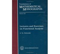 Lectures And Exercises On Functional Analysis