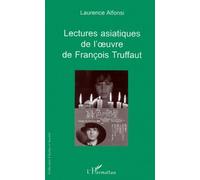 Lectures Asiatiques De L'oeuvre De François Truffaut