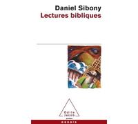 Lectures bibliques Premières approches - Daniel Sibony - Odile Jacob - Poche - Essai