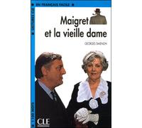 Lectures clé français facile niveau 2 Maigret et la vieille dame - Georges Simenon - Cle International - Poche - Livre