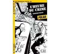 Polar. L'heure du crime
