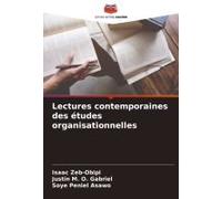 Lectures Contemporaines Des Études Organisationnelles