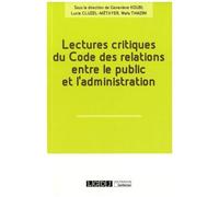 Lectures Critiques Du Code Des Relations Entre Le Public Et L'administration